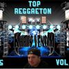 TOP REGGAETON HITS VOL 2 BY DJ KHRIS VENOM 2019