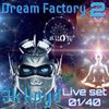 Jk Lloyd Live Set [01/40 Second Season] @ 'Dream Factory' 'Rmin' sept 6 - 2018