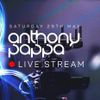 Anthony Pappa Live Stream 29-05-2021
