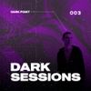 Dark Point - Dark Session #003
