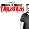 Minutes To Midnight - EP 04 - TAKEOVER: Sundown Sessions