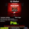 DJ Shakur - Sick-Tape
