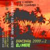 DJ Mate Dancehall 2000 Vol 2 Beach side