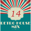 Dance to the House vol.14 - Retro Trance mix
