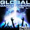 GLOBAL DANCE FUSION TOP HITS VOL 1   (1970-2020)