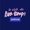 La Spéciale du Club Du Bon Temps 100% Funky du 25/01/2019 - Mixmachine web radio -
