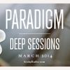 Miss Disk - Paradigm Deep Sessions March 2014