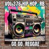 Vol 376 (2023) Miday Mix Hip Hop, RB, Go Go, Reggae 4.4.23 (146)