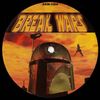  Break Wars - Unknown Artist