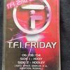 T.F.I Friday DJ Hixxy 2nd Birthday