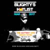@DJBlighty - #BlightysHotlist March 2017 (New/Current R&B, Hip Hop, Dancehall, Afrobeats & More)