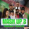 Dj Chif - The Mash Up Vol.2 (Dancehall Vs Local Hits Nov - 2016)