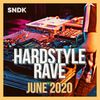 Hardstyle Rave JUNE 2020 - Mixed by SNDK (하드스타일)