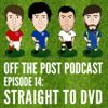 Ep.14 Straight To DVD