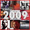 Dj Nasty P.  Best of 2009.  Hip Hop Mix.