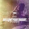 TRC #BasslinePowerHours Live Sessions #001