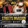 DJ Mitchy Bwoy & DJ LR - Streets Invasion Dancehall Mixtape 6