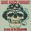 Rock Man's Podcast #062 (02-24-20)