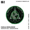 Favela Worldwide - 28th November 2017