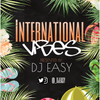 #1 DJ EASY RADIO January 2019 International Vibes