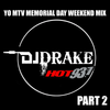 YO! MTV Raps Hot 93.7  Memorial Weekend Part 2(Live Mix Heard on Hot 93.7)