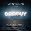 Manny Occean - Groovy 2K22 (R&B / Hip Hop / Afrobeat / House / Latin)