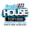 Fresh FM House Top 1000 2017 - The Afterparty Mix