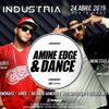 2015.04.24 - Amine Edge & DANCE @ Industria - Eazy Club, Sao Paulo, BR