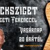 Rocksziget Szigeti Ferenccel. A 2020. augusztus 16-i műsorunk. www.poptariznya.hu