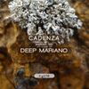 Cadenza Podcast | 192 - Deep Mariano (Cycle)
