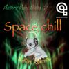 Auditory Relax Station #121: Space chill (Chris Dobros)