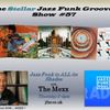 The Stellar Jazz Funk Grooves Show #57 on JFSR 18.02.21_pn