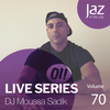Volume 70 - DJ Moussa Sadik