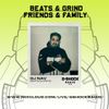 G-Shock Radio - Beats & Grind Friends and Family - Dj Nav - 13/01