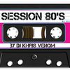 SESION 80'S MIX BY DJ KHRIS VENOM 2020