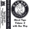 DJ Doo Wop - Bad Boy Mixtape 2 - Side A