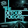 The Funk Hunters Present: The Detour Podcast #08