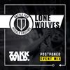 DJ Zakk Wild - Battle For Middle Ground - Lone Wolves June 2020 Postponed mix
