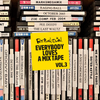 Fatboy Slim - Everybody Loves A Mixtape - Volume 3 (Ibiza)