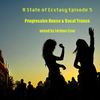 A State of Ecstasy 5 (Electro Progressive House & Vocal Trance 2013)