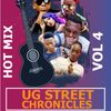 Ug Street Chronicles Mix Vol 4 Non-Stop May 2020 - DJ KOSMA