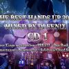 The Best Hands Up 2018 - mixed by Dj Fen!x (CD-1)