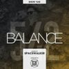 BALANCE - Show #542 (Hosted by Spacewalker)