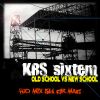 Old school vs New school HxC mix by Dr MaD KRS sixtem