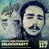 Mista Bibs - #BlockParty Episode 117 ( Current R&B & Hip Hop) Insta Story the mix at @MistaBibs )