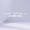 Namasté by Luc Forlorn (11 April 2020)