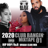2020 Hip Hop R&B Mix Urban Club Hits | DJ-EEZ Mixtape | 2020 Club Bangin' Mixtape 01