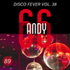 Andy 66 - Disco Fever Vol. 38 - 12/11/2023
