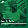 The Anjunadeep Edition 121 With Martin Roth