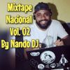 Mixtape Nacional Vol. 02 By Nando DJ